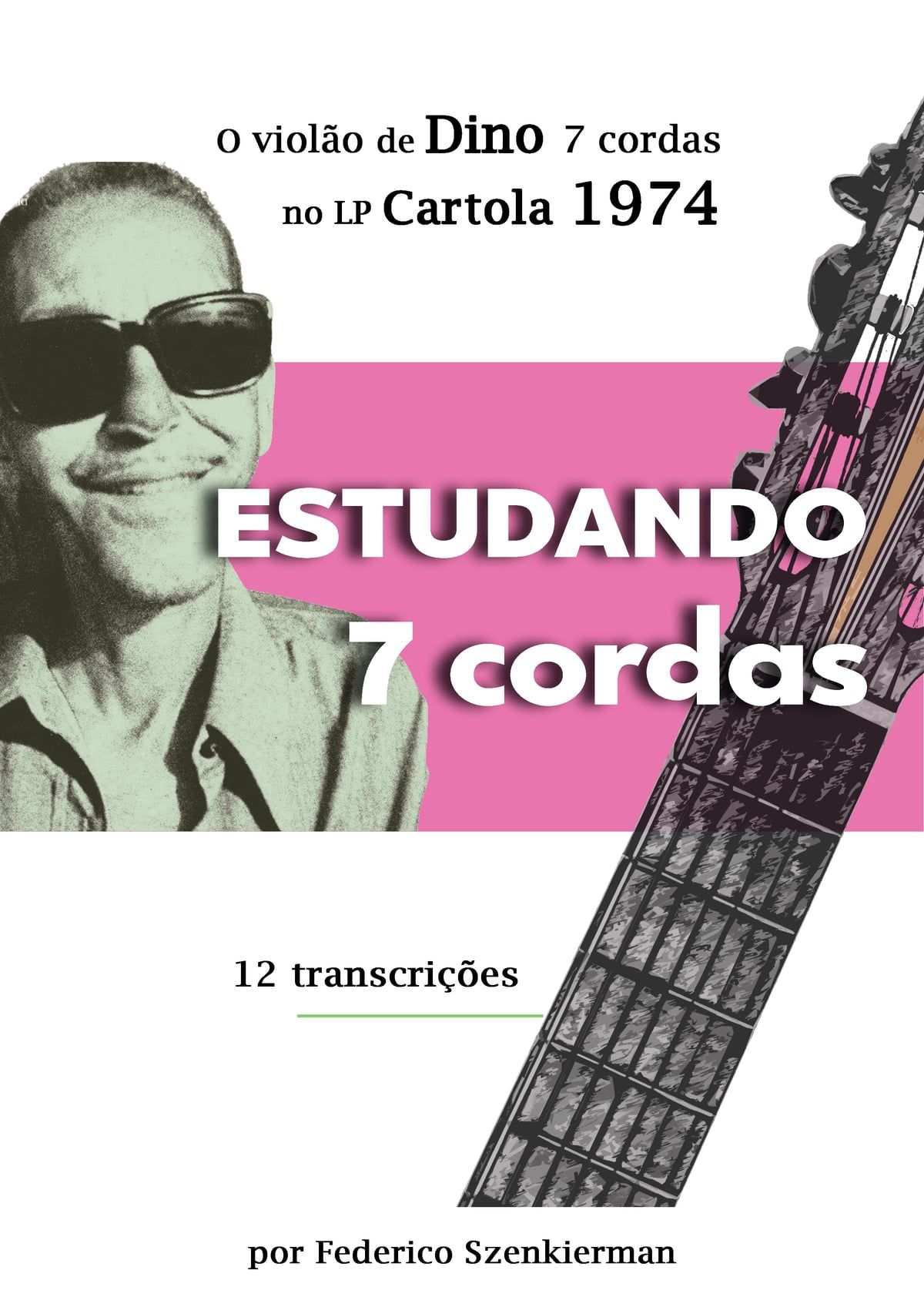 Tapa de Estudando 7 Cordas: Cartola 1974